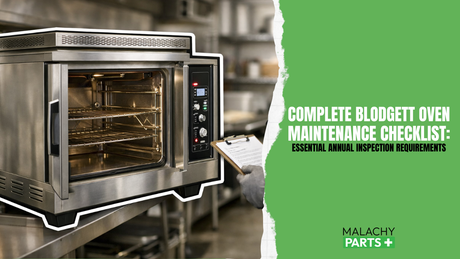 Complete Blodgett Oven Maintenance Checklist: Essential Annual Inspection Requirements
