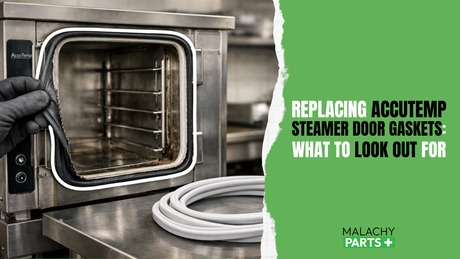 Replacing AccuTemp Steamer Door Gaskets: What to Look Out For