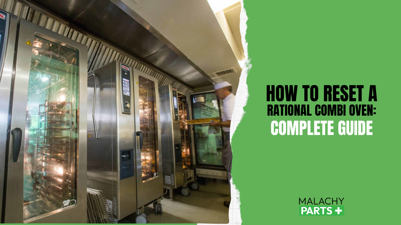 How to Reset a Rational Combi Oven: Complete Guide