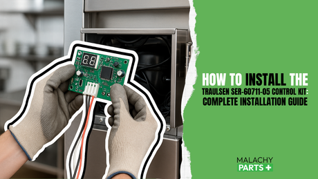 How to Install the Traulsen SER-60711-05 Control Kit: Complete Installation Guide